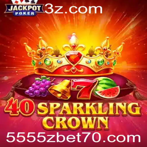 Descubra a Excitante Aventura de 40SparklingCrown